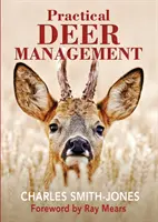 Praktisches Rotwildmanagement - Practical Deer Management