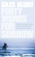 Vierzig Worte für den Kummer - Forty Words for Sorrow