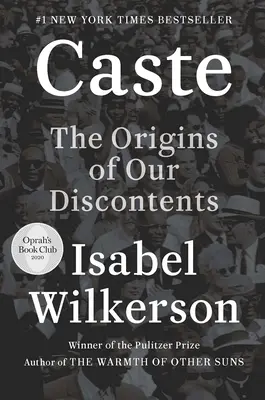 Kaste: Die Ursprünge unserer Unzufriedenheit - Caste: The Origins of Our Discontents