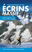 Bergsteigen im Ecrins-Massiv - Klassische Schnee-, Fels- und Mischklettereien - Mountaineering in the Ecrins Massif - Classic snow, rock & mixed climbs