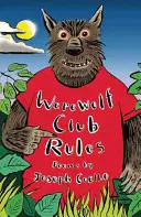 Werwolf Club Regeln!: Und andere Gedichte - Werewolf Club Rules!: And Other Poems