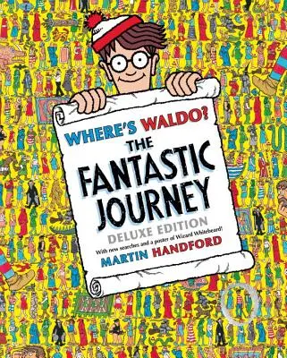 Wo ist Waldo? die phantastische Reise: Deluxe-Ausgabe - Where's Waldo? the Fantastic Journey: Deluxe Edition