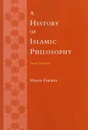 Eine Geschichte der islamischen Philosophie - A History of Islamic Philosophy