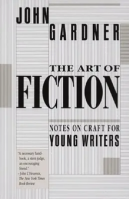 Die Kunst der Fiktion: Anmerkungen zum Handwerk für junge Schriftsteller - The Art of Fiction: Notes on Craft for Young Writers