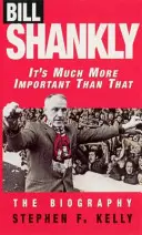 Bill Shankly: Es geht um viel mehr als das - Die Biographie - Bill Shankly: It's Much More Important Than That - The Biography