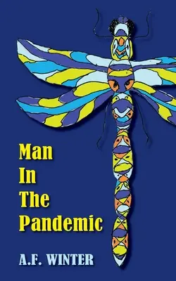 Der Mensch in der Pandemie - Man in the Pandemic