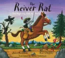 Die Reiver-Ratte: Die Highway-Ratte auf schottisch - The Reiver Rat: The Highway Rat in Scots