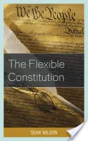 Die flexible Verfassung - The Flexible Constitution