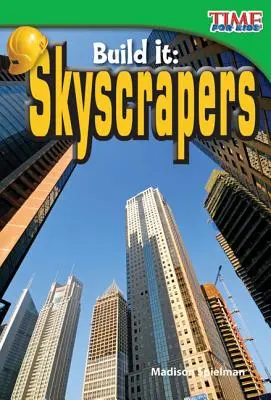 Baue es: Wolkenkratzer - Build It: Skyscrapers