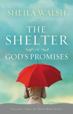 Der Schutz von Gottes Verheißungen - The Shelter of God's Promises