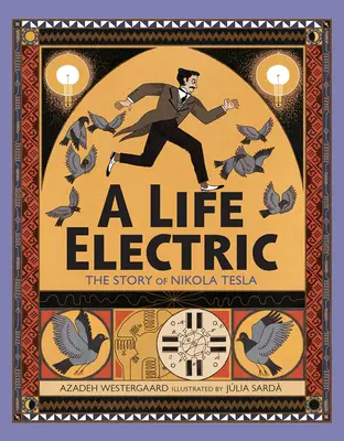 Ein elektrisches Leben: Die Geschichte von Nikola Tesla - A Life Electric: The Story of Nikola Tesla