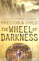 Rad der Finsternis - Ein Agent Pendergast-Roman - Wheel of Darkness - An Agent Pendergast Novel