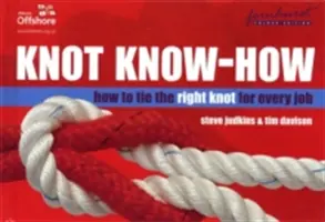 Knoten-Know-how: Wie man den richtigen Knoten für jede Aufgabe bindet - Knot Know-How: How to Tie the Right Knot for Every Job
