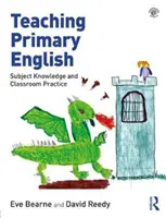 Englischunterricht in der Grundschule: Fachwissen und Unterrichtspraxis - Teaching Primary English: Subject Knowledge and Classroom Practice