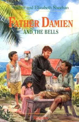 Pater Damien und die Glocken - Father Damien and the Bells