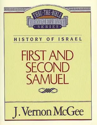 Bibeldurchsage Band 12: Geschichte Israels (1 und 2 Samuel), 12 - Thru the Bible Vol. 12: History of Israel (1 and 2 Samuel), 12