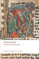 Eirik der Rote und andere isländische Sagen - Eirik the Red and Other Icelandic Sagas