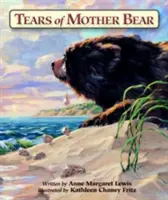 Die Tränen von Mutter Bär - Tears of Mother Bear