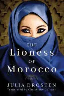 Die Löwin von Marokko - The Lioness of Morocco