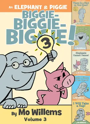 Ein Elefant & Piggie Biggie! Band 3 - An Elephant & Piggie Biggie! Volume 3