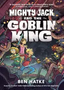 Mighty Jack und der Koboldkönig - Mighty Jack and the Goblin King
