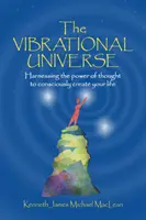 Das schwingungsfähige Universum - The Vibrational Universe