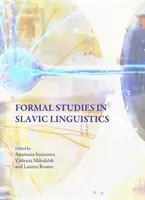 Formale Studien zur slawischen Linguistik - Formal Studies in Slavic Linguistics