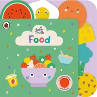 Baby Touch: Essen - Baby Touch: Food