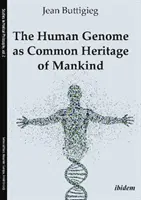 Das menschliche Genom als gemeinsames Erbe der Menschheit - The Human Genome as Common Heritage of Mankind