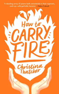 Wie man Feuer trägt - How to Carry Fire