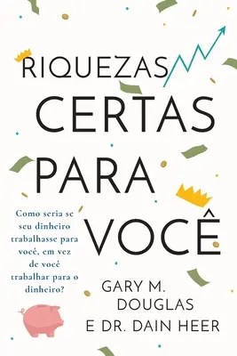 Riquezas certas para voc (Portugiesisch) - Riquezas certas para voc (Portuguese)