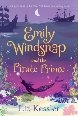 Emily Windsnap und der Piratenprinz - Emily Windsnap and the Pirate Prince