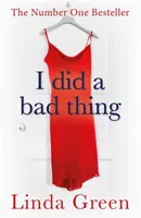 Ich tat eine schlimme Sache - I Did a Bad Thing