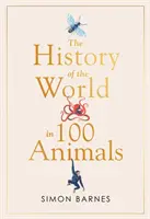 Die Geschichte der Welt in 100 Tieren - History of the World in 100 Animals