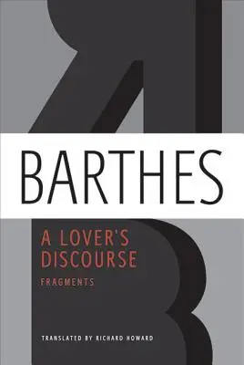 Der Diskurs eines Liebhabers: Fragmente - A Lover's Discourse: Fragments