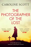 Fotograf der Verlorenen - Ein BBC RADIO 2 BOOK CLUB PICK - Photographer of the Lost - A BBC RADIO 2 BOOK CLUB PICK