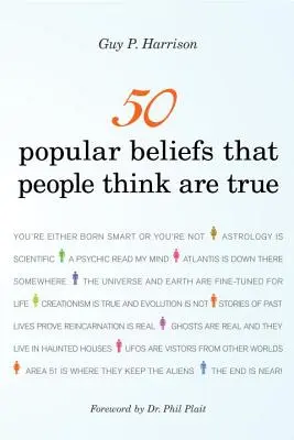50 populäre Überzeugungen, die Menschen für wahr halten - 50 Popular Beliefs That People Think Are True