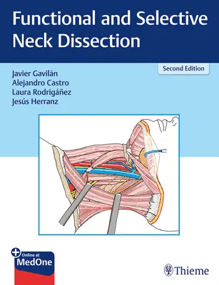 Funktionelle und selektive Halsdissektion - Functional and Selective Neck Dissection
