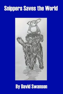 Snippers rettet die Welt - Snippers Saves the World