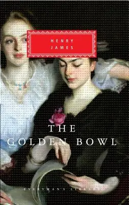 Die goldene Schale - The Golden Bowl