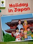 Oxford Reading Tree Biff, Chip and Kipper Stories Entschlüsseln und Erweitern: Stufe 7: Urlaub in Japan - Oxford Reading Tree Biff, Chip and Kipper Stories Decode and Develop: Level 7: Holiday in Japan