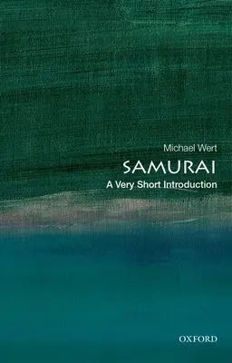 Samurai: Eine sehr kurze Einführung - Samurai: A Very Short Introduction