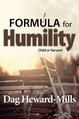 Formel für Demut - Formula for Humility