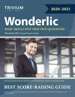 Wonderlic Basic Skills Test Praxisfragen: Wonderlic BST Exam Practice Tests - Wonderlic Basic Skills Test Practice Questions: Wonderlic BST Exam Practice Tests