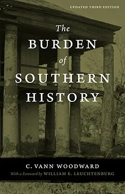 Die Bürde der Südstaatengeschichte - The Burden of Southern History