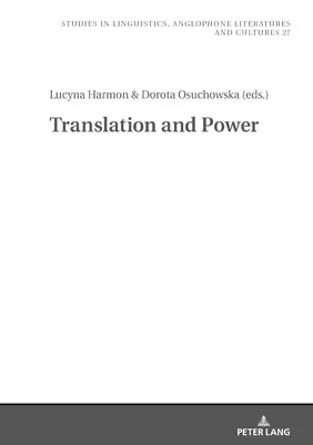 Übersetzung und Macht - Translation and Power