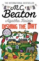 Agatha Raisin: Den Dreck wegmachen - Agatha Raisin: Dishing the Dirt