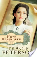 Wiedererweckte Hoffnung - Hope Rekindled