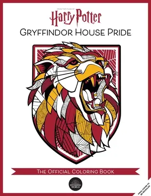 Harry Potter: Der Stolz des Hauses Gryffindor: Das offizielle Malbuch: (Geschenkbücher für Harry Potter Fans, Malbücher für Erwachsene) - Harry Potter: Gryffindor House Pride: The Official Coloring Book: (Gifts Books for Harry Potter Fans, Adult Coloring Books)