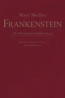 Frankenstein - Die Ausgabe von 1818 mit verwandten Texten - Frankenstein - The 1818 Edition with Related Texts